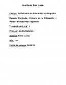 Espacio Curricular: Historia de la Educación y Política Educacional Argentina