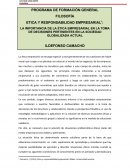 LA IMPORTANCIA DE LA ÉTICA EMPRESARIAL EN LA TOMA DE DECISIONES PERTINENTES EN LA SOCIEDAD GLOBALIZADA ACTUAL