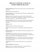 OBRA DE TEATRO DE NAVIDAD: EL INTERCAMBIO DE REGALOS