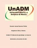 Evidencia de aprendizaje. La toma de decisiones y los juicios de valor