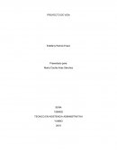 PROYECTO DE VIDA . TECNICO EN ASISTENCIA ADMINISTRATIVA