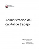 Administracion del capital de trabajo
