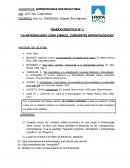 TRABAJO PRACTICO N° 1 “LA ANTROPOLOGÍA COMO CIENCIA. CORRIENTES ANTROPOLÓGICAS”