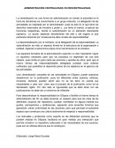 Administración centralizada vs descentralizada