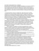 FACTORES CONDICIONANTES DE LA DEMANDA