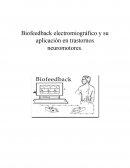 Biofeedback electromiográfico y su aplicación en trastornos neuromotores