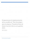 Plan estratégico para la empresa Panadería Rosa de Santa Cruz de la Sierra