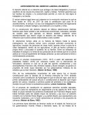 ANTECEDENTES DEL DERECHO LABORAL EN MEXICO
