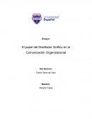 EL PAPEL DEL DISEÑADOR GRÁFICO EN LA COMUNICACIÓN ORGANIZACIONAL