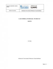CASO EMPRESA PETROLERA “PETROCOL”. Página 1