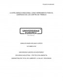 LA INTELIGENCIA EMOCIONAL COMO HERRAMIENTA PARA EL LIDERAZGO DE LOS CENTRO DE TRABAJO