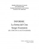 INFORME. La forma del Cine Sergei Eisenstein
