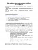 Guía práctica para tomar mejores decisiones Spencer Johnson