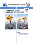 TRABAJO DE CURSO INGENIERÍA DE TRÁNSITO