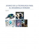 AVANCE DE LA TECNOLOGIA PARA EL DESARROLLO HUMANO