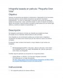 Infografía basada en película "Pequeña Gran Vida"