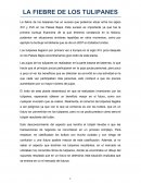 LA FIEBRE DE LOS TULIPANES