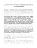 LA IMPORTANCIA DE LA EDUCACIÓN ESPECIAL EN MÉXICO