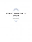 Ensayo la pesadilla de darwin