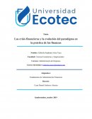Las crisis financieras y la evolución del paradigma en la práctica de las finanzas