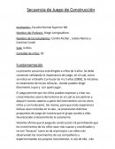 Secuencia de Juego de Construcción