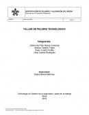 TALLER DE PELIGRO TECNOLOGICO