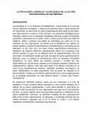 LAS RELACIONES LABORALES Y SU INFLUENCIA EN LA CULTURA ORGANIZACIONAL DE UNA EMPRESA