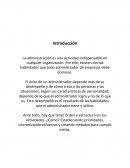 Administración y las habilidades de un administrador