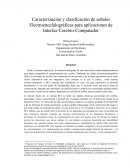 Caracterización y clasificación de señales Electroencefalográficas para aplicaciones de Interfaz Cerebro-Computador