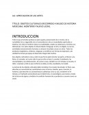 Objetos culturales del Museo de historia Mexicano