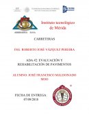 Evaluación y rehabilitación de pavimentos