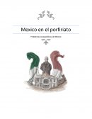 Mexico en el porfiriato. Problemas sociopolíticos de México