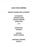 Ensayo, dilema por a muerte