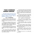 TODO COMENZO SIENDO AMIGOS