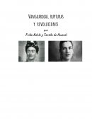 Vanguardias, rupturas y revoluciones, Frida Khalo y Tarsila do Amaral