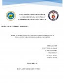ELABORACIÓN DE UNA INDUSTRIA PARA LA FABRICACIÓN DE TOALLAS SANITARIAS BIODEGRADABLES CON ANIONES