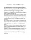 Hitos históricos de diferentes épocas y culturas