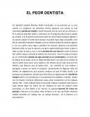 El peor dentista