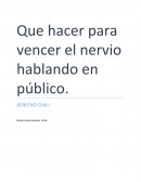 Para Vencer el Miedo Hablando en Publico