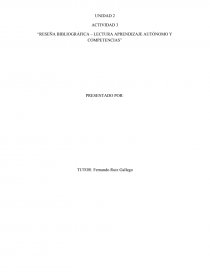 “RESEÑA BIBLIOGRÁFICA – LECTURA APRENDIZAJE AUTÓNOMO Y COMPETENCIAS”. Página 1