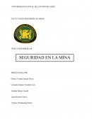ASPECTOS GENERALES DE LA SEGURIDAD MINERA