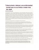 Tuberculosis: detener una enfermedad mortal que no se limita a matar tras las rejas