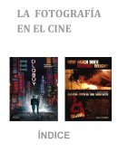 LA FOTOGRAFÍA EN EL CINE