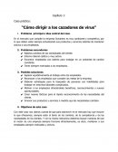 Caso práctico: “Cómo dirigir a los cazadores de virus”