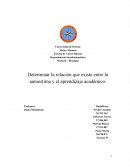Determinar la relación que existe entre la autoestima y el aprendizaje académico