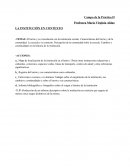 El barrio y su vinculación con la institución escolar. Características del barrio y de la comunidad. La escuela y su contexto. Percepción de la comunidad sobre la escuela. Cambios y continuidades en la historia de la institución