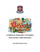 Pérdida de tradiciones y costumbres de los adolescentes en México
