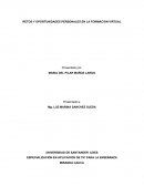 RETOS Y OPORTUNIDADES PERSONALES EN LA FORMACION VIRTUAL