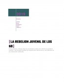 LA REBELION JUVENIL DE LOS 60