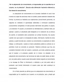 En la adquisición de conocimiento, el responsable por la exactitud es el usuario, no el productor